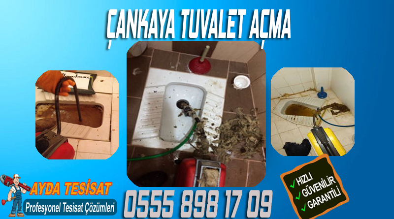 Çankaya Tuvalet Açma