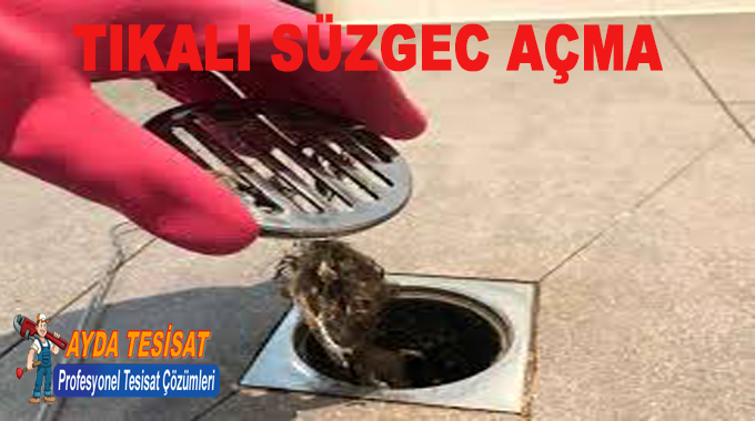 Abidinpaşa Süzgeç Gideri Açma