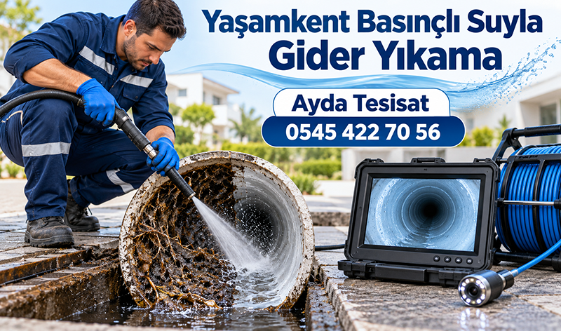 Kameralı Ana Gider Borusu Açma ve Temizleme