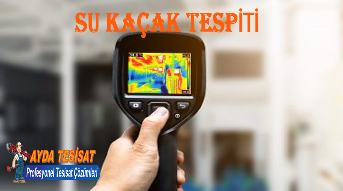 Kameralı Su Kaçağı Tespiti