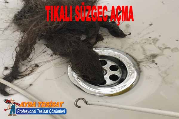 Keçiören Süzgeç Gideri Açma