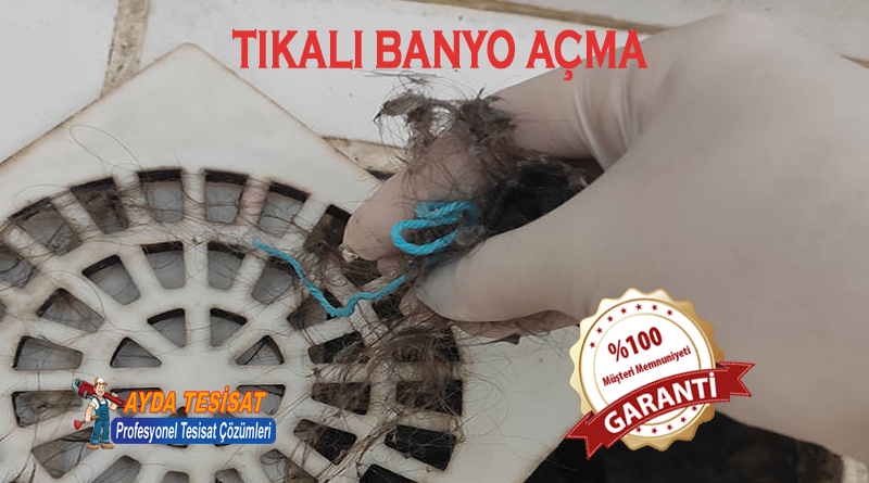 Kurtuluş Banyo Tıkanıklığı Açma