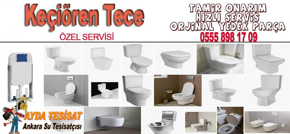 Keçiören tece servisi