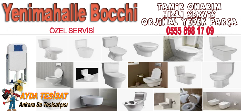 Yenimahalle bocchi servisi