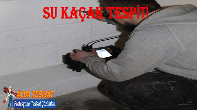 mersin kameralı su kaçağı tespiti