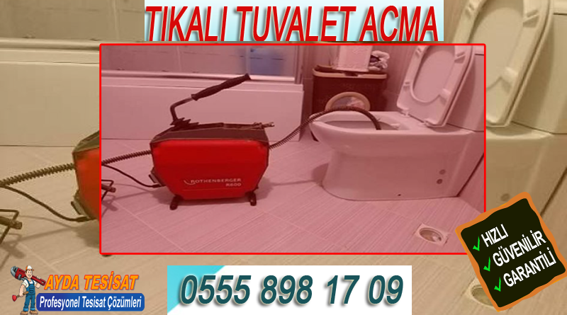 TIKALI TUVALET AÇAN FİRMA