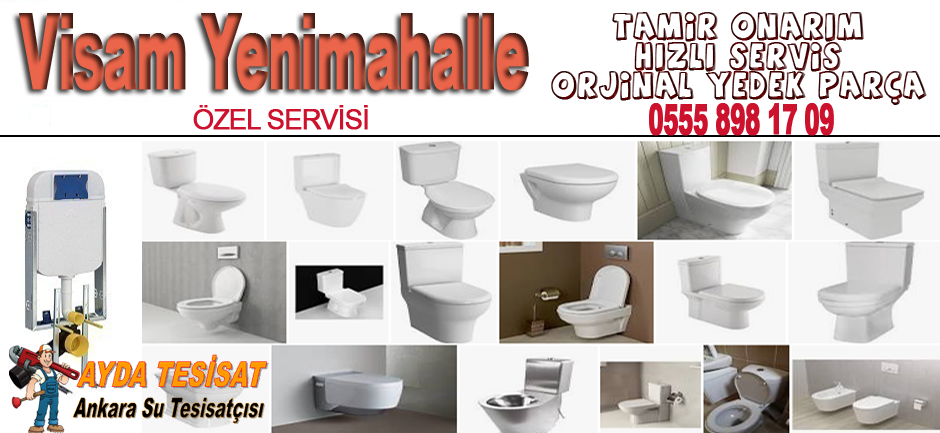 Yenimahalle visam klozet servisi