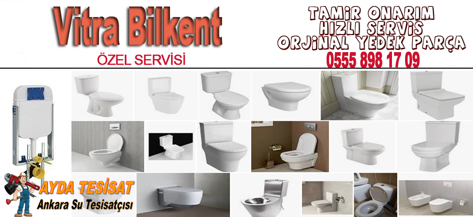 Bilkent vitra klozet tamir