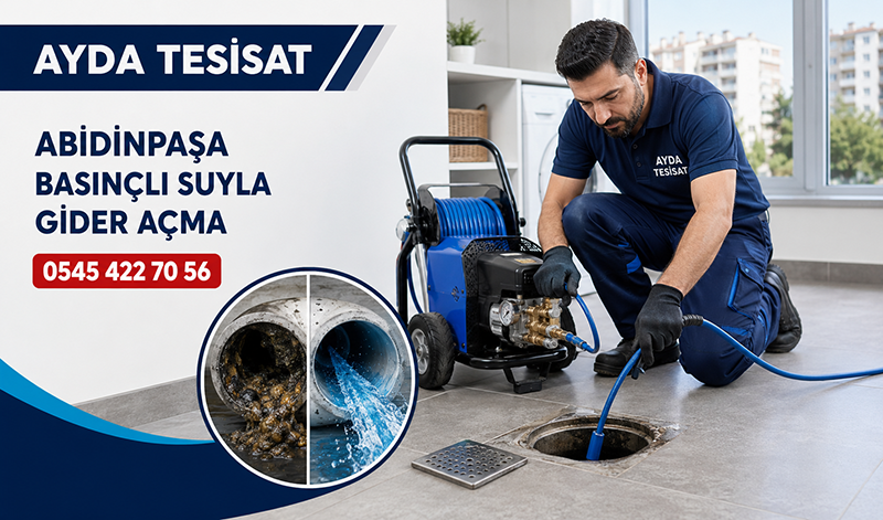 Abidinpaşa Basınçlı Suyla Gider Açma