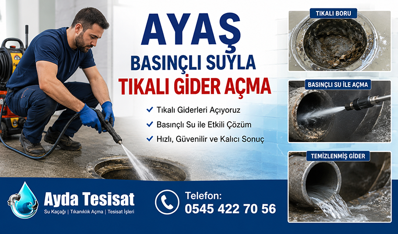 Ayaş Basınçlı Suyla Gider Açma