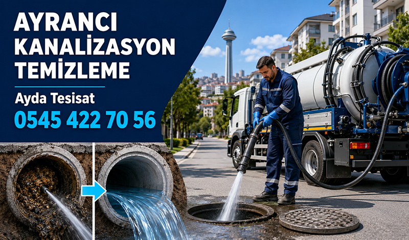 Ayrancı Kanalizasyon Temizleme