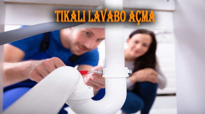 Ayrancı Tıkalı Lavabo Açma