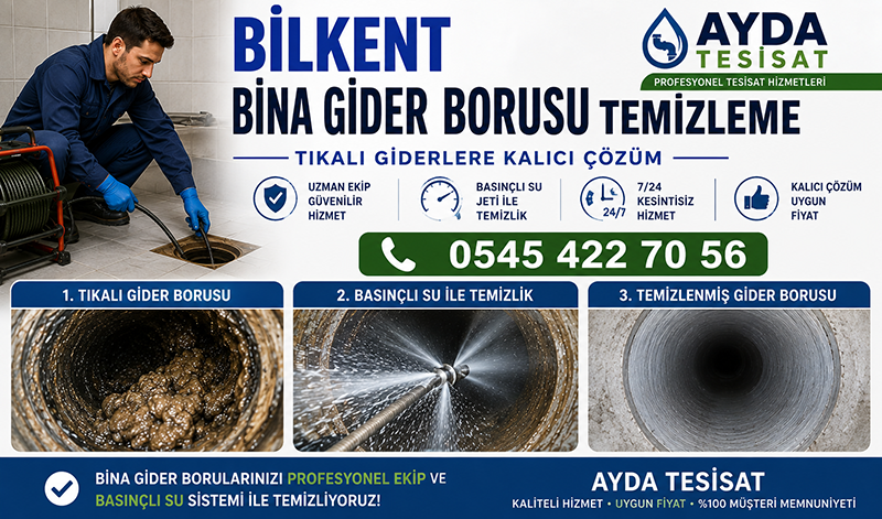 Bilkent Bina Gider Borusu Temizleme