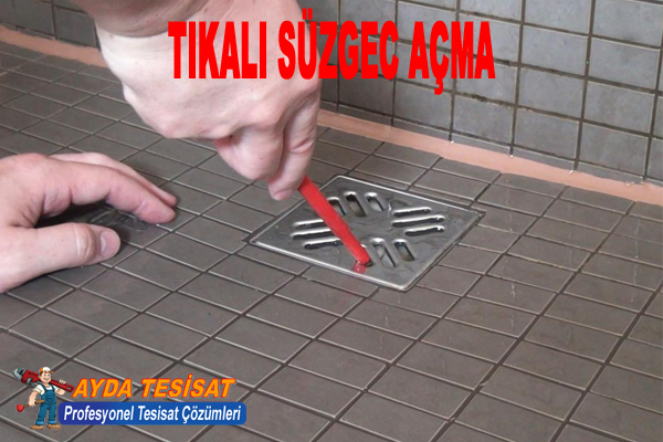 Bilkent Tıkalı Süzgeç Açma