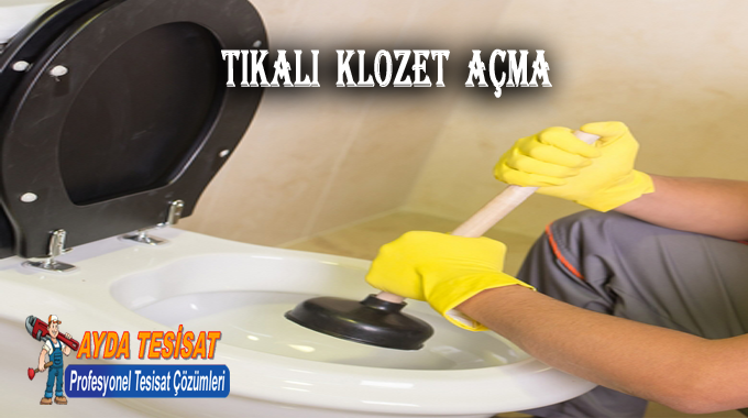 Dikmen Tıkalı Klozet Açma