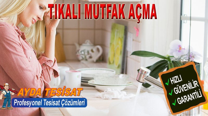 Dikmen Tıkalı Mutfak Gideri Açma