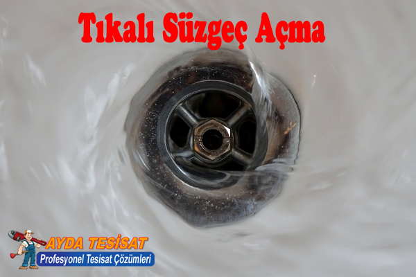 Eryaman Tıkalı Süzgeç Açma