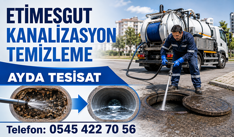 Etimesgut Kanalizasyon Temizleme