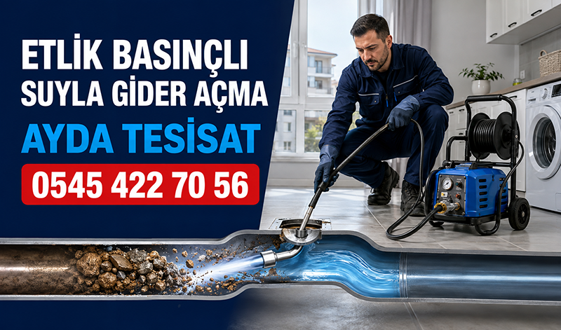 Etlik Basınçlı Suyla Gider Açma