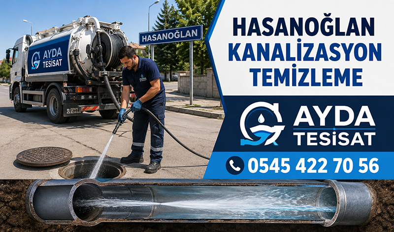 Hasanoğlan Kanalizasyon Temizleme