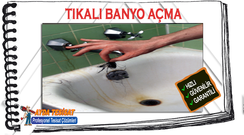 Hoşdere Tıkalı Banyo Gideri Açma