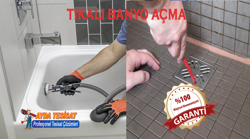 Kavaklıdere Tıkalı Banyo Gideri Açma