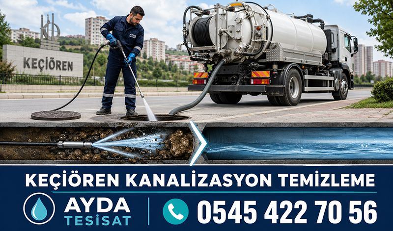 Keçiören Kanalizasyon Temizleme