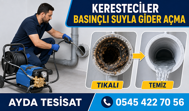 Keresteciler Basınçlı Suyla Gider Açma
