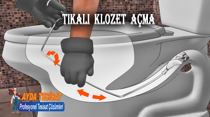 Mamak Tıkalı Klozet Açma