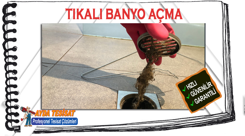 Tulumtaş Tıkalı Banyo Gideri Açma