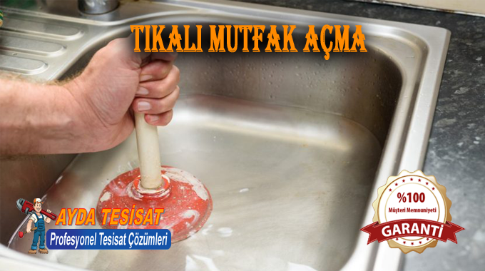 Yaşamkent Tıkalı Mutfak Gideri Açma