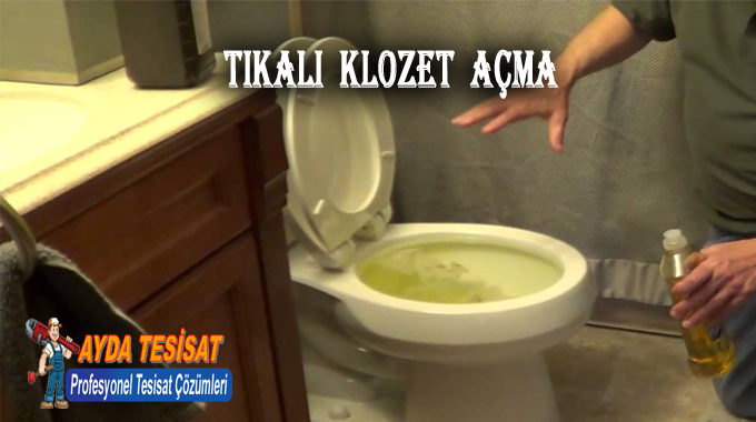 Yenikent Tıkalı Klozet Açma