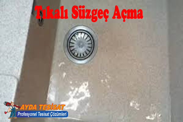 Yenikent Tıkalı Süzgeç Açma