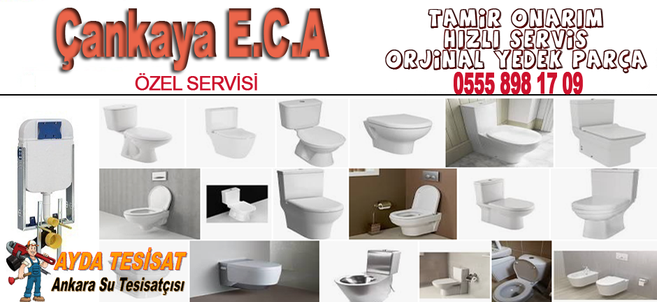 Çankaya Eca Klozet Tamir Servisi