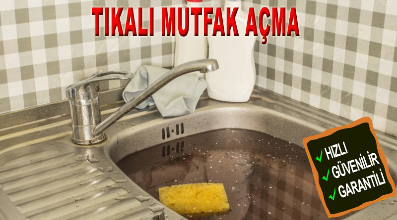 Ümitköy Tıkalı Mutfak Gideri Açma