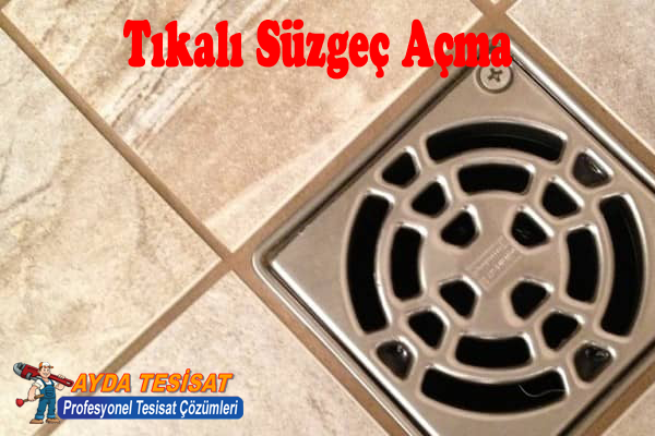 Ümitköy Tıkalı Süzgeç Açma