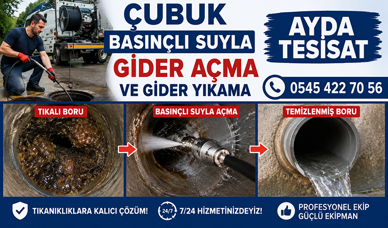 Çubuk Basınçlı Suyla Gider Açma